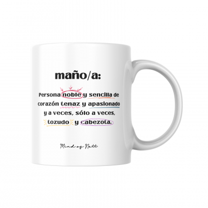 TAZA "MAÑO/A"