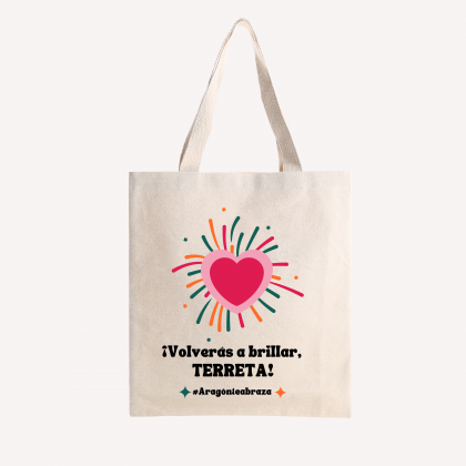 TOTE BAG SOLIDARIA "VOLVERÁS A BRILLAR TERRETA" ❤️‍🩹✨
